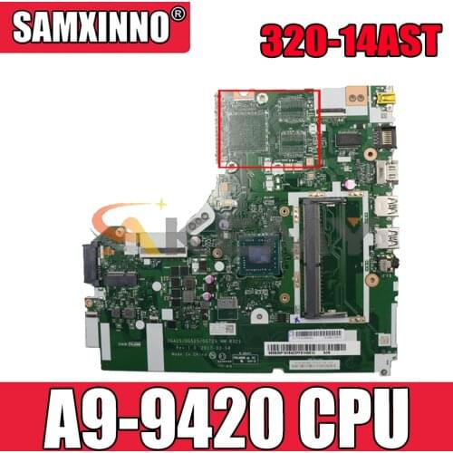 Akemy For Lenovo 320-14AST 330-14AST Laptop Motherboard DG425 DG525 DG725 NM-B321 AMD A9-9420 CPU DDR4 Work