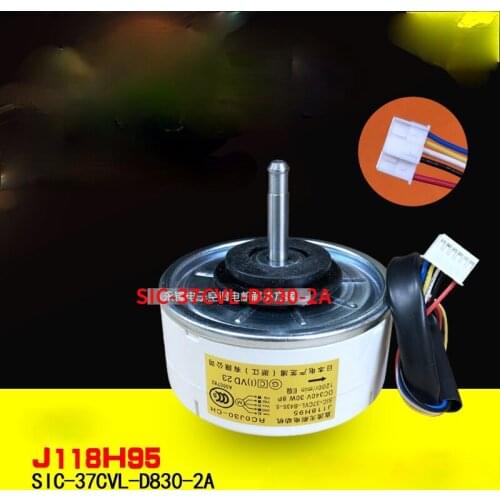 New Air conditioner Fan motor machine motor RC0J30-CL RC0J30-CG RC0J30-PC RC0J30-CH SIC-37CVL-D830-2A J118H95
