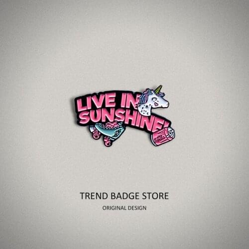 Cute Unicorn Sun Bath Personality Letter Cartoon Brooch Roller Skates Can Mofa Meaning Life Badge Pins Metal For Backpack