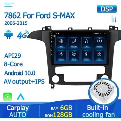 8Core IPS Android 10 Car Radio Stereo Multimedia Player For Ford S-Max S Max SMax 2007 2008 GPS Navigation 6G+128G DSP Carplay