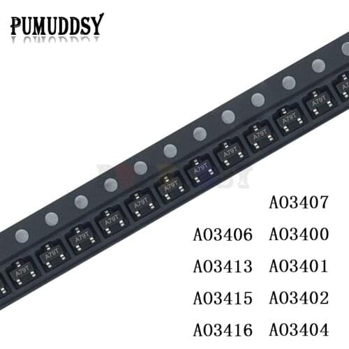 50pcs/lot AO3407 SOT23 AO3400 AO3401 AO3402 AO3404 AO3406 A09T A19T A29T A69T MOSFET A79T AO3413 AO3415 AO3415A AO3416 SOT-23