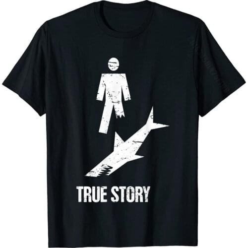 Funny Present For Leg Amputee T-Shirt Retro Men Top T-Shirts Custom Tops T Shirt Cotton 3D Printed