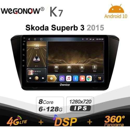 Ownice K7 6G+128G Car Radio for Skoda Superb 3 2015 android 10.0 BT 5.0 support Interior Atmosphere Lamp 360 4G LTE 1280*720