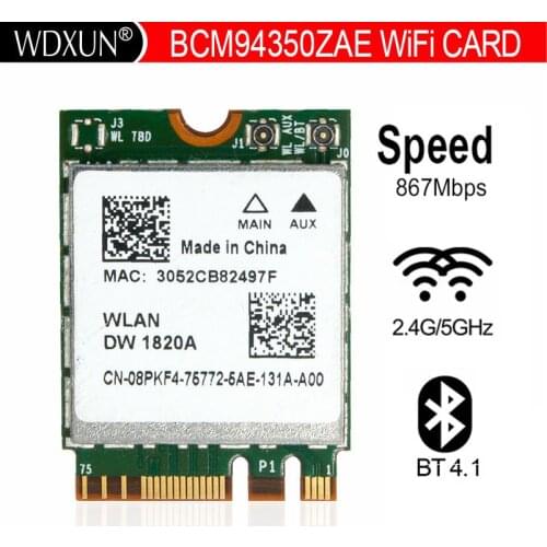 Broadcom BCM94350ZAE BCM94350 DW1820A 802.11AC 867Mbps NGFF M.2 Bluetooth 4.1 Wireless Card Dual Band Wifi Network 2.4G 5G