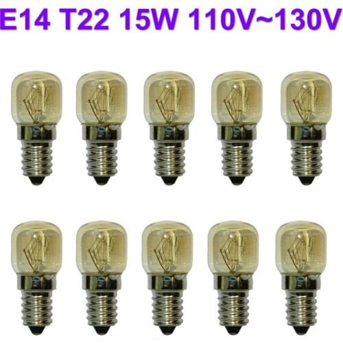 10Pcs E14 T22 15W 110V~130V Oven Bulb Oven Lamp Heat Resistant Bulb 300'C