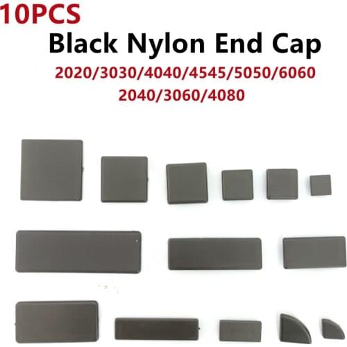 10PCS Black Nylon Aluminum Profile End Cap Cover Plate for 2020/2040/3030/3060/4040/4080/4545/5050/6060 Aluminum Extrusion