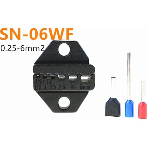 SN-06WF Crimper Die for SN Crimping Plier Series Hand Crimping Tool 0.25-6MM2 24-10AWG Jaws Mold