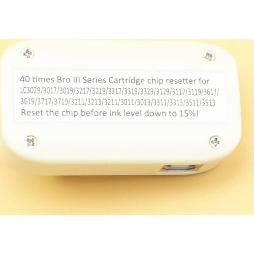 Reset 40 times chip resetter for Brothler lc3013 lc3029 lc3211 lc3217 lc3213 lc3219 lc3617 lc3617 lc3719 lc3111 ink cartridges
