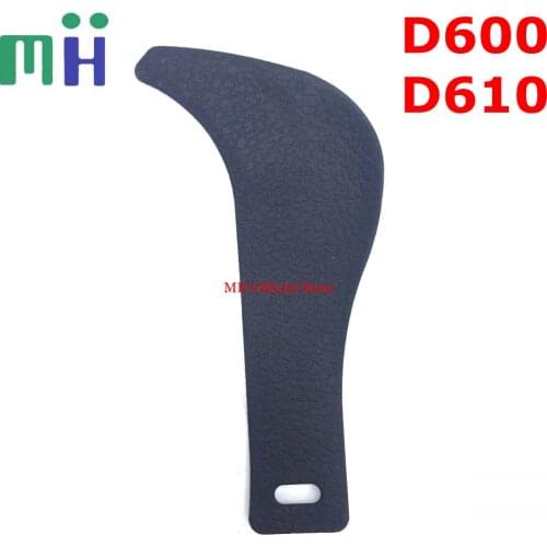 NEW For Nikon D610 D600 Rear Thumb Rubber Back Cover Camera Replacement Spare Part
