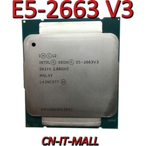 Pulled Xeon E5-2663 V3 Server cpu 2.8G 25M 10Core 10 Thread LGA2011-3 Processor