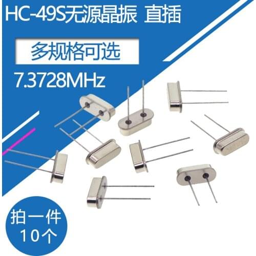 10pcs/lot HC-49S Quartz crystal frequency 7.3728MHz Passive crystal oscillator clock