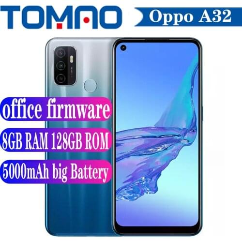 New Oppo A32 Mobile phone 4GB 8GB RAM 128GB ROM Android 10.0 5000mAh big battery 6.5 inch LCD 1600x720P Fingerprint ota update
