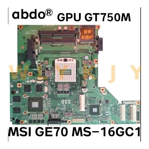 For MSI GE60 MS-16GC laptop motherboard MS-16GC1 motherboard with GPU GTX750M tested 100% work