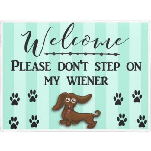 Don't Step on my Wiener Dog Doormat Home Decoration Entry Non-slip Door Mat Rubber Washable Floor mat