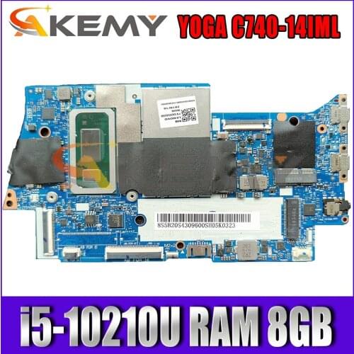 For Lenovo Yoga C740-14IML YOGA C740-14 laptop motherboard FYG41 NM-C431 motherboard CPU i5-10210U RAM 8GB tested OK Mainboard