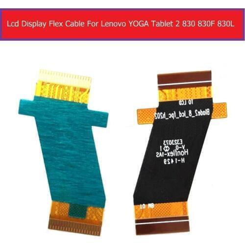 Original LCD Display Flex Cable For LENOVO YOGA Tablet 2 830 830F 830L Main Board to Screen lcd Flex Cable blade2_8_lcd_fpc_h202