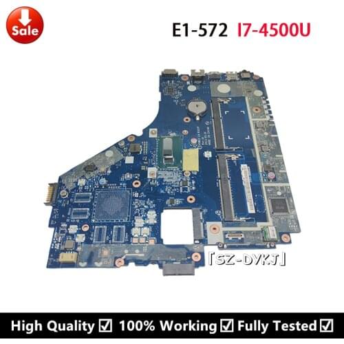 For Acer Aspire E1-532 E1-532G E1-572 E1-572G Laptop Motherboard I7-4500U SR16Z V5WE2 LA-9531P Mainboard
