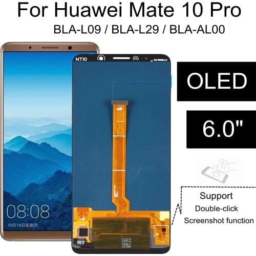 6.0" OLED LCD For Huawei Mate 10 Pro BLA-L09 BLA-L29 BLA-AL00 LCD Display Touch Screen Digitizer Assembly For Huawei mate10 pro