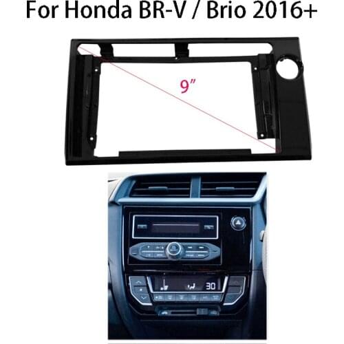 9 inch Car Radio Frame Kit For Honda BR-V / Brio 2016+ Auto Stereo Dash Panel Mounting Bezel Faceplate Fascia