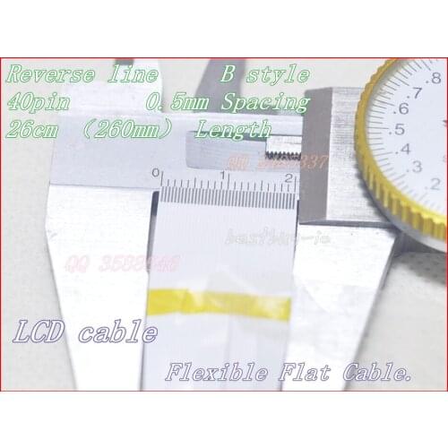 0.5mm Spacing + 260mm Length + 40Pin B / Reverse line LCD cable FFC Flexible Flat Cable. 40P*0.5B*260MM