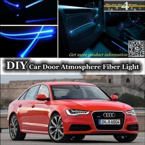 Interior Ambient Light Tuning Atmosphere Fiber Optic Band Lights For Audi A6 S6 RS6 C6 C7 Door Panel illumination Not EL light
