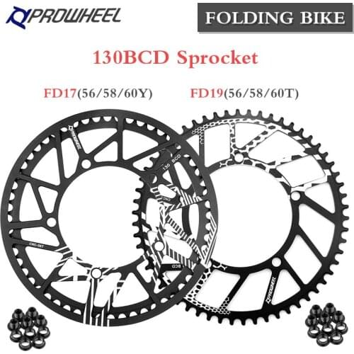 PROWHEEL Sprocket FD19 56T 58T 60T Tooth plate Foldable bike Chain wheel 130BCD Fold Bicycle Chainrings FD17 56Y 58Y 60Y