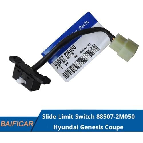 Baificar Brand New Genuine Slide Limit Switch 88507-2M050 For Hyundai Genesis Coupe