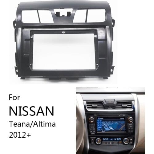 Car Radio Fascia For NISSAN Teana/Altima 2012+ Audio Stereo Dashboard Panel Mounting 9/10.1 inch Frame Kit Center Console Holder