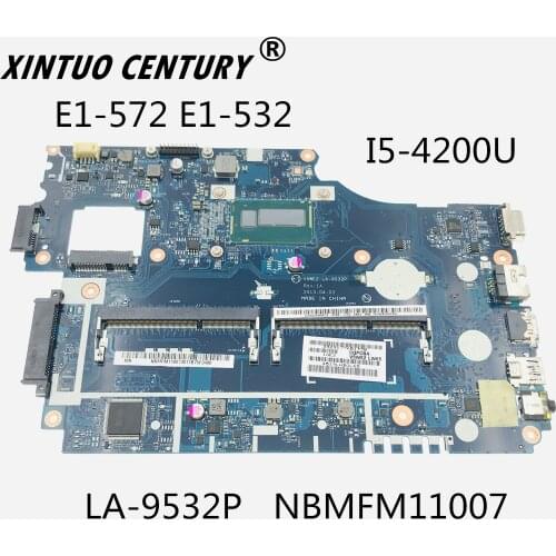 For Acer aspire E1-572 E1-532 placa-mãe LA-9532P NBMFM11007 SR170 I5-4200U CPU 100% test