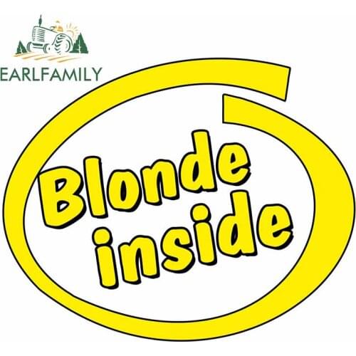 EARLFAMILY 13cm x 10.6cm Funny Blonde Inside Slogan with Retro Style Novelty Design Vinyl Car Sticker Decal