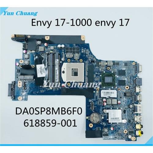 Original DA0SP8MB6F0 618859-001 for HP for Envy 17-1000 envy17 envy 17 Laptop Motherboard HM55 DDR3 GPU main board