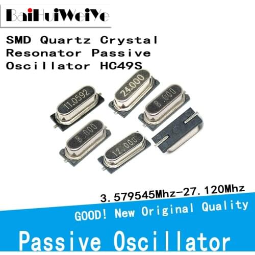 10PCS/LOT SMD Quartz Crystal Resonator Passive Oscillator HC49S 3.579545Mhz 4Mhz 6Mhz 8Mhz 12Mhz 16Mhz 20Mhz 24Mhz 27.120Mhz