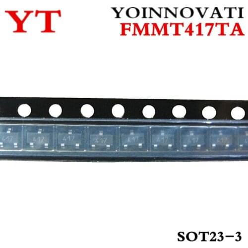 200pcs/lots FMMT417TA FMMT417 417 SOT23 IC