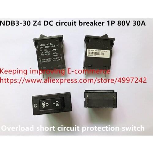 Original new 100% NDB3-30 Z4 DC circuit breaker 1P 80V 30A overload short circuit protection switch