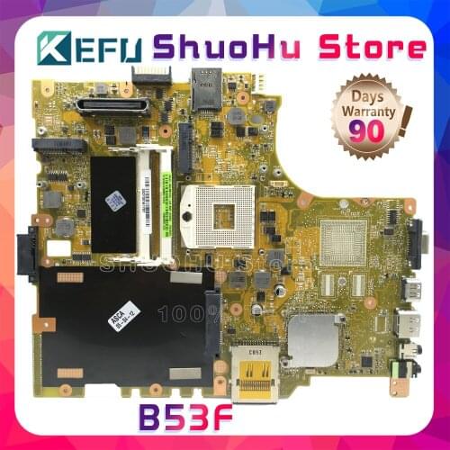 KEFU For ASUS B53F B53 REV:2.0 Laptop Motherboard Tested 100% Work Original Mainboard