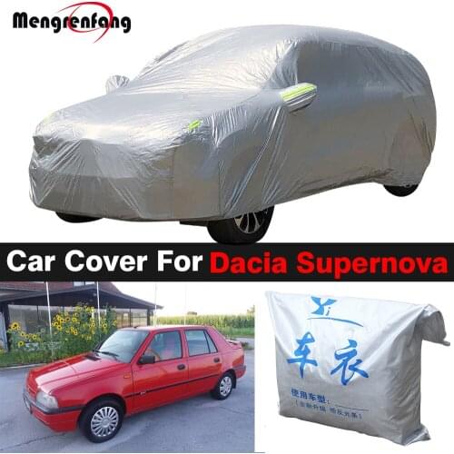 Full Car Cover For Dacia Supernova Outdoor Indoor Sun Shade Anti-UV Rain Snow Fog Dust Resistant Cover