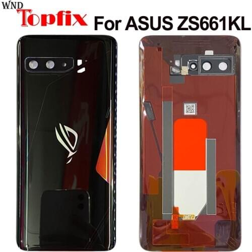 For ASUS ROG 3 ROG Phone 3 ZS661KS Battery Case Back Door Back Housing Battery Cover For ASUS ZS661KS Battery Case Parts