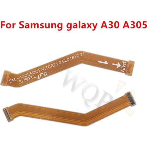 For Samsung a30 a305 Mainboard Flex Cable Logic Main Board Motherboard Connect LCD Flex Cable Ribbon Repair Spare Parts