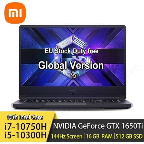 Xiaomi Redmi G Gaming Laptop 16.1 inch Intel i7-10750H NVIDIA GeForce GTX1650Ti 16GB RAM 512GB SSD 100%sRGB 144Hz WiFi6 Notebook