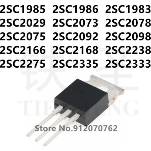 10PCS 2SC1985 2SC1986 2SC1983 2SC2029 2SC2073 2SC2078 2SC2075 2SC2092 2SC2098 2SC2166 2SC2168 2SC2238 2SC2275 2SC2335 2SC2333