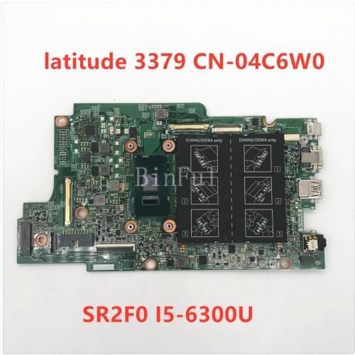For Dell 13 3379 Laptop Motherboard With SR2F0 I5-6300U CPU CN-04C6W0 04C6W0 4C6W0 100% Working well