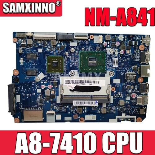 NEW 80TJ for ideapad 110-15 ACL laptop motherboard NM-A841 CPU:A8-7410 GPU:R5-M430 2GB DDR3 FRU 5B20L46267 5B20L46302 100test