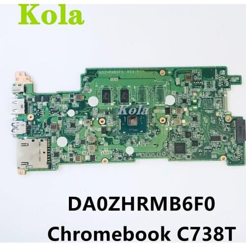 NB.G5511.00H DA0ZHRMB6F0 NBG551100B FOR ACER Chromebook C738T CB5-132T laptop motherboard With inter CPU RAM 4G 100% full tested