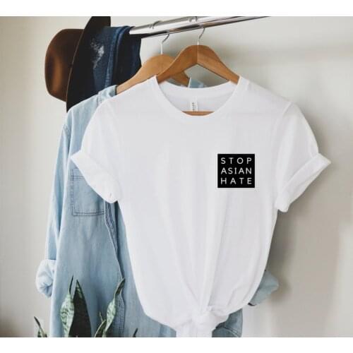 Skuggnas Stop Asian Hate Funny quote Graphic Cotton T shirt Unisex Fashion Summer t shirt Short Sleeve Tumblr Shirt Drop Ship