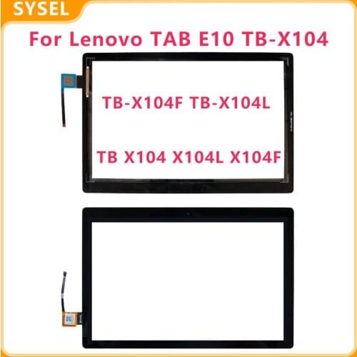 For Lenovo TAB E10 TB-X104 Touch Screen TB-X104F TB-X104L TB X104 X104L X104F Touch Screen Digitizer Glass Panel