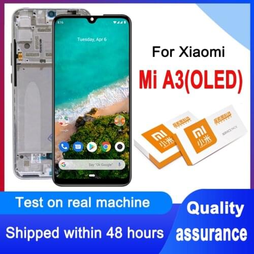 100% Tested 6.09" LCD Replacement For Xiaomi Mi A3 OLED Display Touch Screen Digitizer Assembly For Xiaomi CC9e LCD Panel