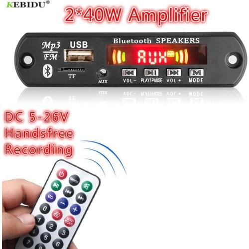 Kebidu 5-26V MP3 Decoder Board Bluetooth5.0 Car MP3 Player with 2*40W Amplifier USB Recording Module FM AUX Radio For Speaker