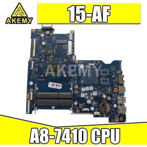 AKemy 813969-001 813969-501 ABL51 LA-C781P for HP Notebook 15-AF Series motherboard A8-7410 100% fully Tested