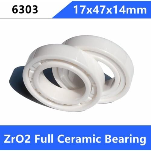 2/6pcs 6303 full Ceramic ball bearing 17x47x14 mm Zirconia ZrO2 ceramic bearings 17x47x14mm