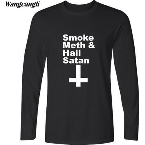 Smoke Meth and Hail Satan Upside Down Cross Funny T Shirt Cotton Long Sleeve T-shirt Plus Size Fashion tshirt Tops Brand Clothes